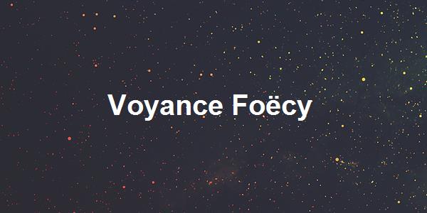 Voyance Foëcy