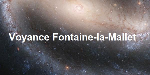 Voyance Fontaine-la-Mallet