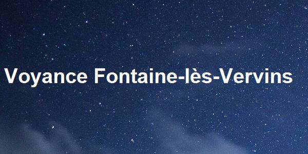 Voyance Fontaine-lès-Vervins