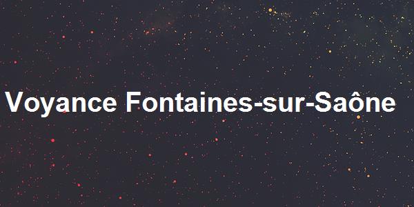 Voyance Fontaines-sur-Saône