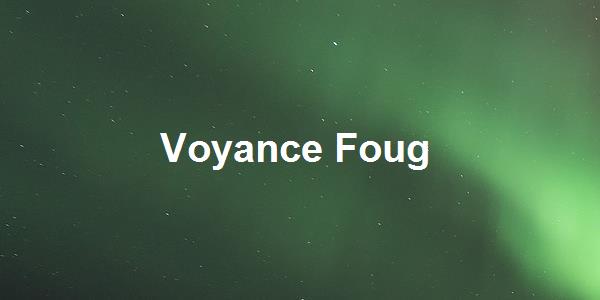 Voyance Foug