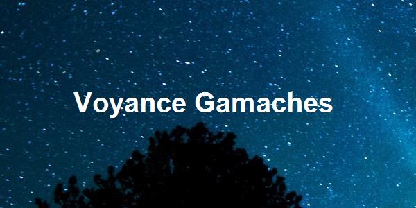 Voyance Gamaches