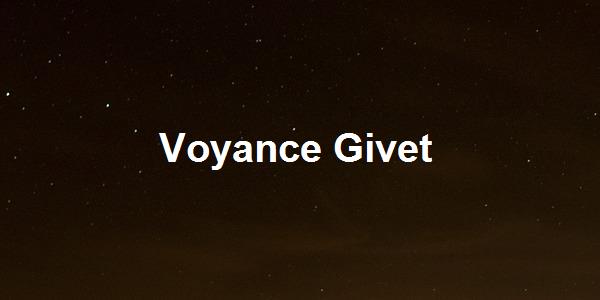 Voyance Givet