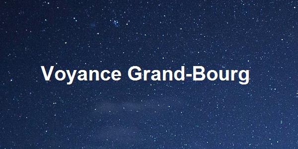 Voyance Grand-Bourg
