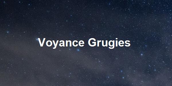 Voyance Grugies