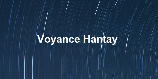Voyance Hantay