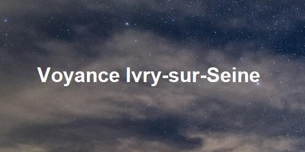 Voyance Ivry-sur-Seine