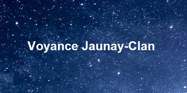 Voyance Jaunay-Clan