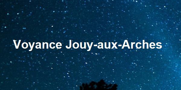 Voyance Jouy-aux-Arches