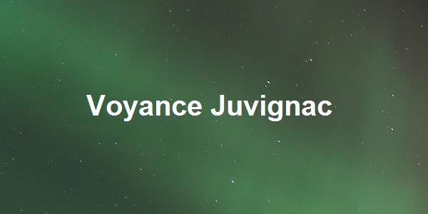 Voyance Juvignac