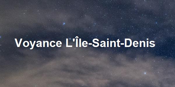 Voyance L'Île-Saint-Denis