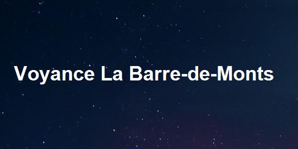 Voyance La Barre-de-Monts