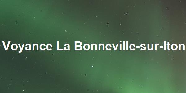 Voyance La Bonneville-sur-Iton