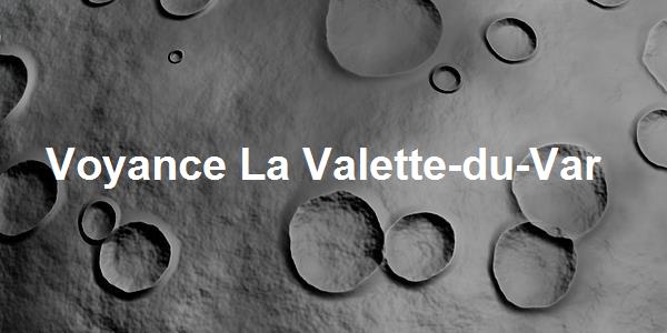 Voyance La Valette-du-Var