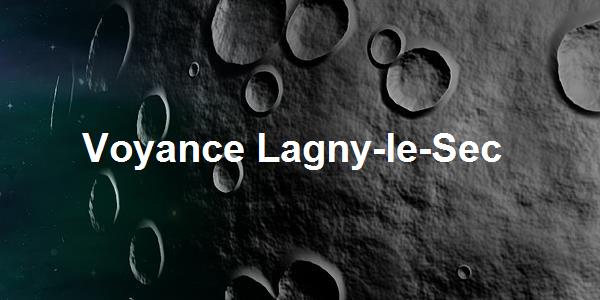 Voyance Lagny-le-Sec