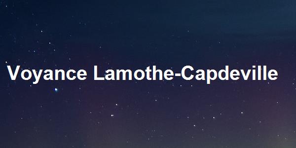 Voyance Lamothe-Capdeville