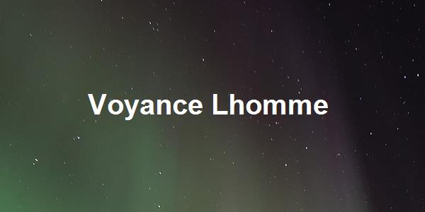 Voyance Lhomme