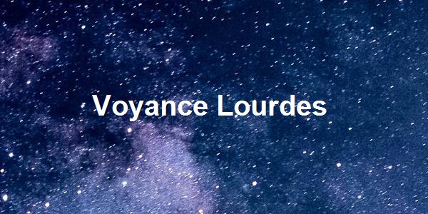Voyance Lourdes