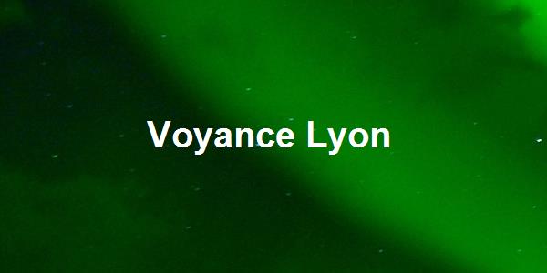 Voyance Lyon