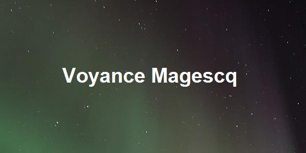 Voyance Magescq
