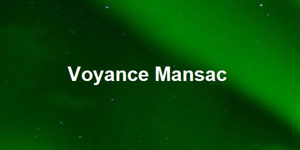 Voyance Mansac
