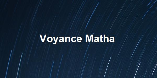 Voyance Matha