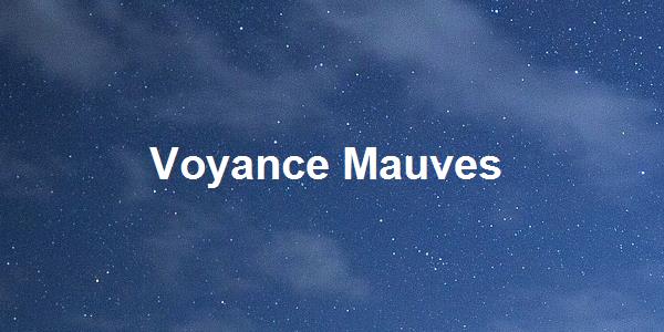 Voyance Mauves