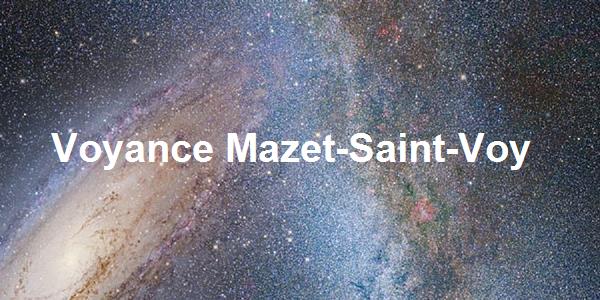 Voyance Mazet-Saint-Voy
