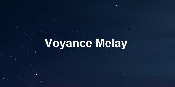 Voyance Melay