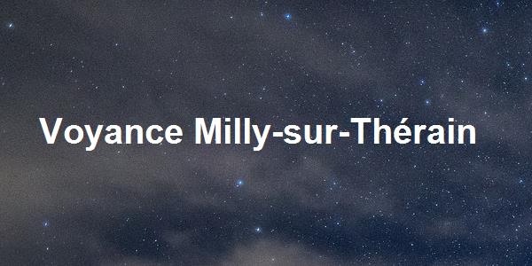 Voyance Milly-sur-Thérain