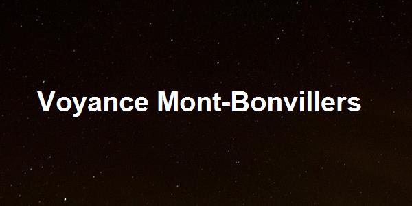 Voyance Mont-Bonvillers