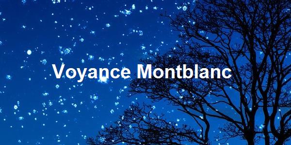 Voyance Montblanc