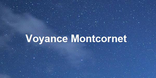 Voyance Montcornet