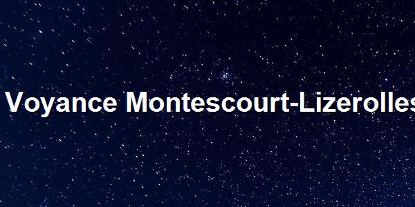 Voyance Montescourt-Lizerolles