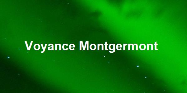 Voyance Montgermont