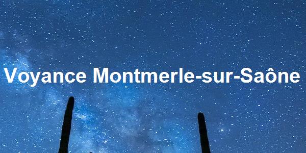 Voyance Montmerle-sur-Saône