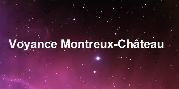 Voyance Montreux-Château