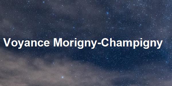 Voyance Morigny-Champigny
