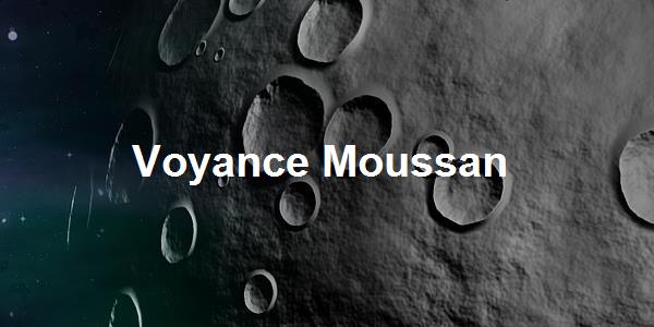 Voyance Moussan