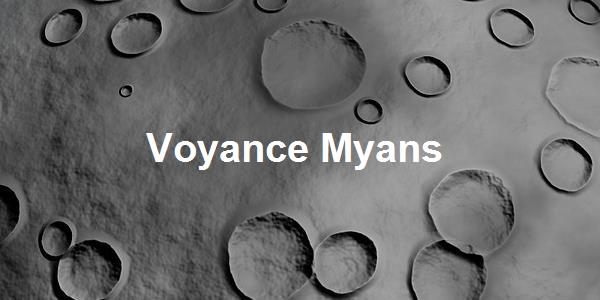 Voyance Myans