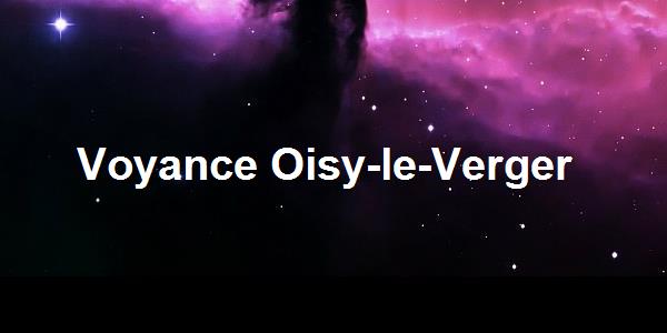 Voyance Oisy-le-Verger