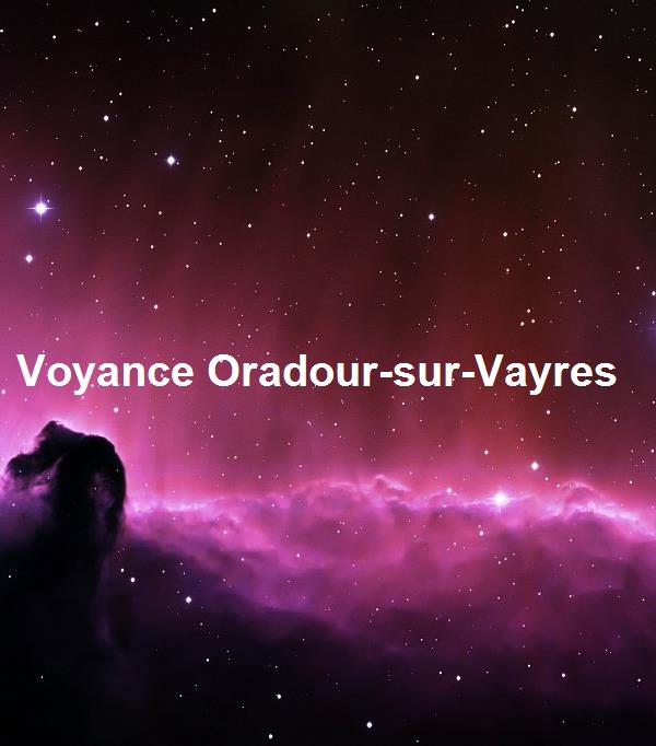 Voyance Oradour-sur-Vayres