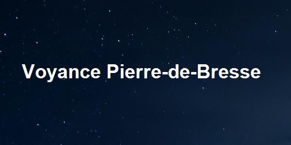 Voyance Pierre-de-Bresse