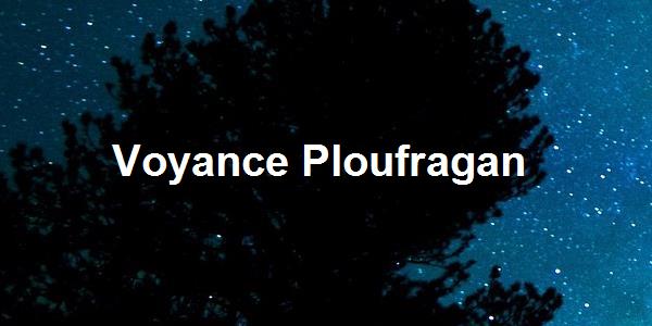 Voyance Ploufragan