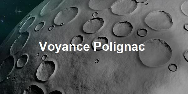 Voyance Polignac