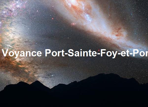 Voyance Port-Sainte-Foy-et-Ponchapt