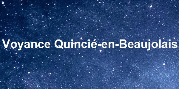Voyance Quincié-en-Beaujolais