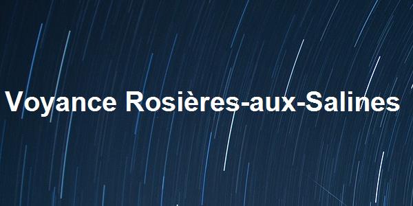 Voyance Rosières-aux-Salines