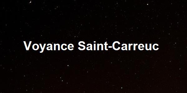 Voyance Saint-Carreuc