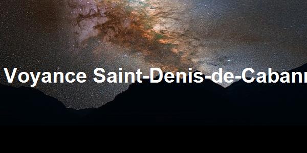 Voyance Saint-Denis-de-Cabanne